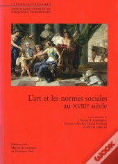 L'Art Et Les Normes Sociales Au Xviii Siecle