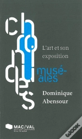 L'Art Et Son Exposition
