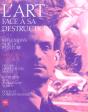 L'Art Face A Sa Destruction - Preview
