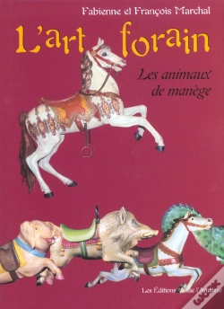 Capa do artigo L'Art Forain ; Les Animaux De Manege
