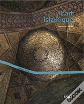 L'Art Islamique (Édition 2009)