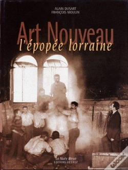 Capa do artigo L'Art Nouveau ; Une L'Épopée Lorraine