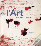 L'Art Par 1001 Mains