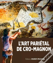 L'Art Parietal De Cro Magnon