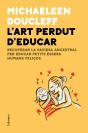 L'Art Perdut D'Educar - Preview