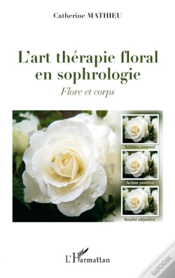 Capa do artigo L'Art Thérapie Florale En Sophrologie ; Flore Et Corps