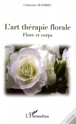 Capa do artigo L'Art Thérapie Florale ; Flore Et Corps