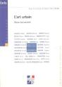 L'Art Urbain ; Dossier Documentaire Dossiers Certu 161 ; Amenagement Et Urbanisme - Preview