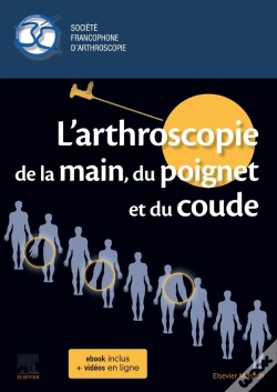 Capa do artigo L'Arthroscopie De La Main, Du Poignet Et Du Coude