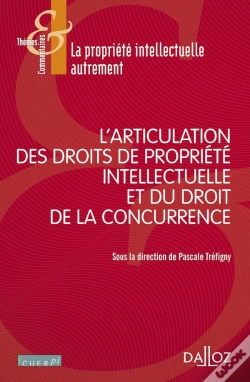 Capa do artigo L'Articulation Des Droits De Propriete Intellectuelle Avec Le Droit De La Concurrence