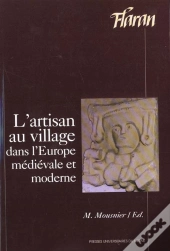 L'Artisan Au Village Dans L'Europe Medievale Et Moderne