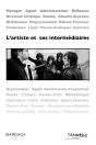 L'Artiste Et Ses Intermédiaires - Preview