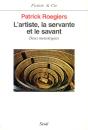 L'Artiste, La Servante Et Le Savant ; Deux Monologues - Preview