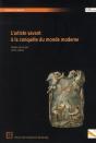 L'Artiste Savant A La Conquete Du Monde Moderne - Preview