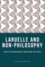 Laruelle And Non-Philosophy - Preview