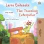 Larva Endacake The Traveling Caterpillar - Preview