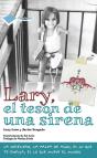 Lary, El Tesón De Una Sirena - Preview