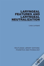 Laryngeal Features And Laryngeal Neutralization