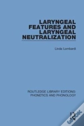 Laryngeal Features And Laryngeal Neutralization