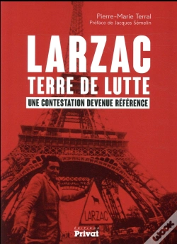 Capa do artigo Larzac, Terre De Lutte ; Une Contestation Devenue Référence