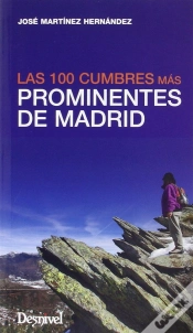 Capa do artigo Las 100 Cumbres Más Prominentes De Madrid