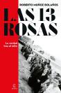 Las 13 Rosas. La Verdad Tras El Mito - Preview