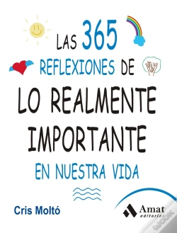 Capa do artigo Las 365 Reflexiones De Lo Realmente Importante En Nuestra Vida