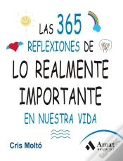 Capa do artigo Las 365 Reflexiones De Lo Realmente Importante En Nuestra Vida