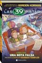 Las 39 Pistas. Libro 2: Una Nota Falsa. Comic De Misterio Y Aventuras - Preview