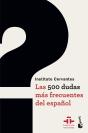 Las 500 Dudas Más Frecuentes Del Español - Preview