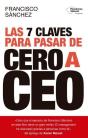 Las 7 Claves Para Pasar De Cero A Ceo - Preview