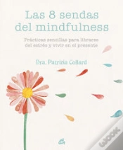 Capa do artigo Las 8 Sendas Del Mindfulness