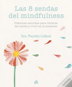 Capa do artigo Las 8 Sendas Del Mindfulness