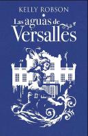 Las Aguas De Versalles