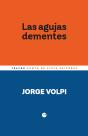 Las Agujas Dementes - Preview