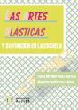 Las Artes Plasticas Y Su Funcion En La Escuela - Preview