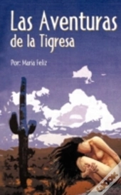 Las Aventuras De La Tigresa