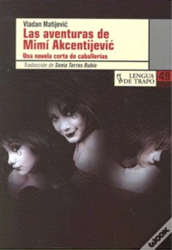 Capa do artigo Las Aventuras De Mimi Akcentijevic