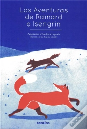 Las Aventuras De Rainard E Isengrin