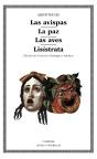 Las Avispas; La Paz; Las Aves; Lisístrata - Preview