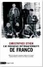 Las Brigadas Internacionales De Franco - Preview