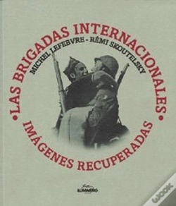 Capa do artigo Las Brigadas Internacionales. Imágenes Recuperadas