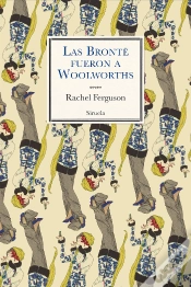 Capa do artigo Las Brontë Fueron A Woolworths