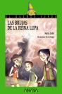 Las Brujas De La Reina Lupa - Preview