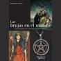 Las Brujas En El Mundo - Preview