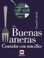 Las Buenas Maneras Contadas Con Sencillez - Preview