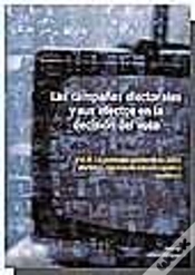 Capa do artigo Las Campañas Electorales Y Sus Efectos En La Decisión Del Voto Vol.2