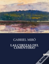 Las Cerezas Del Cementerio