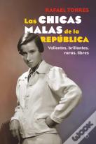 Las Chicas Malas De La Republica
