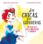 Las Chicas Son Guerreras - Preview
